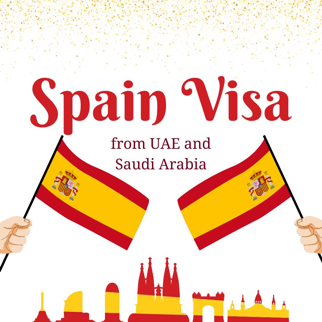 VFS and BLS Spain Schengen Visa from UAE and Saudi Arabia