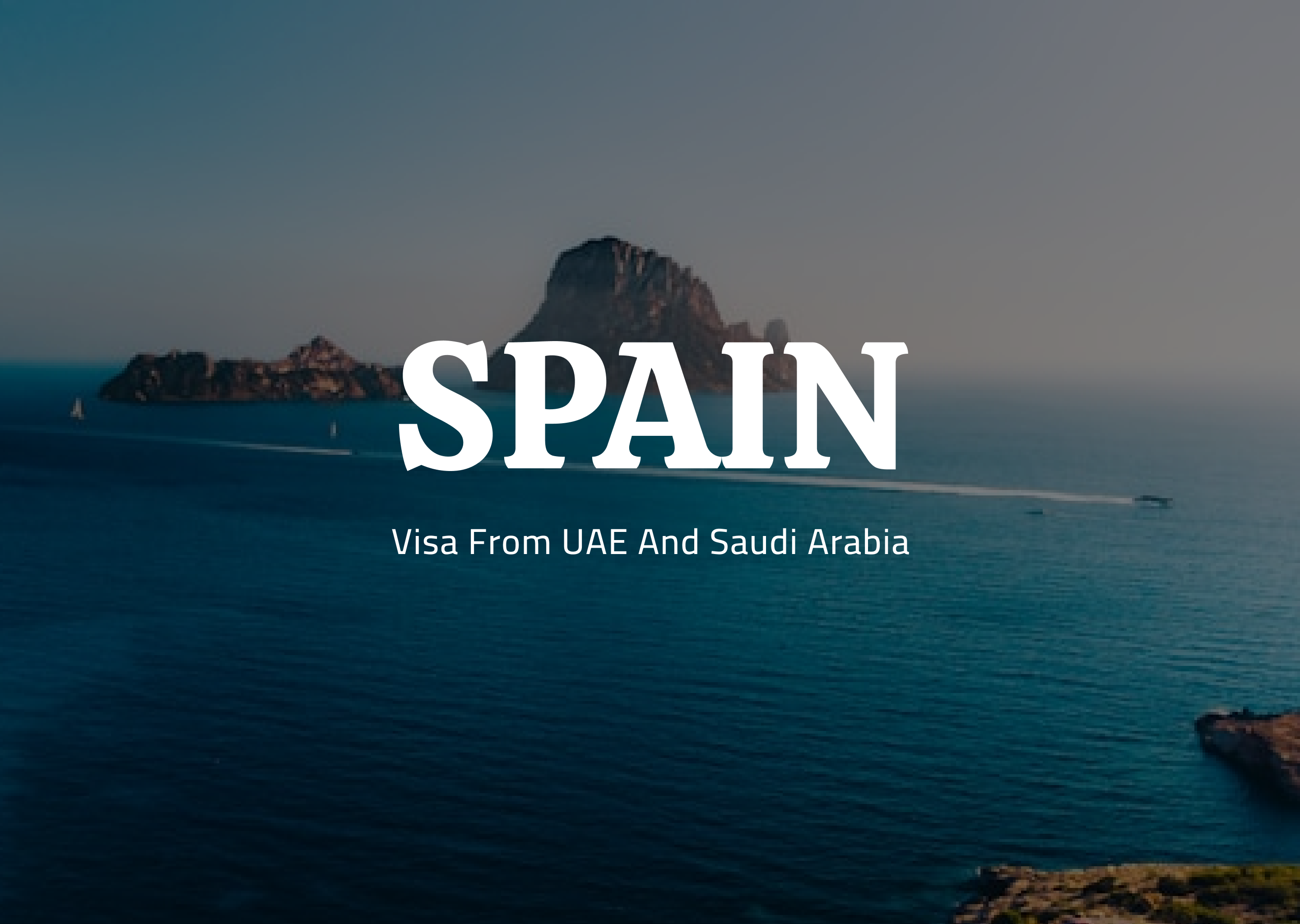 VFS and BLS Spain Schengen Visa from UAE and Saudi Arabia