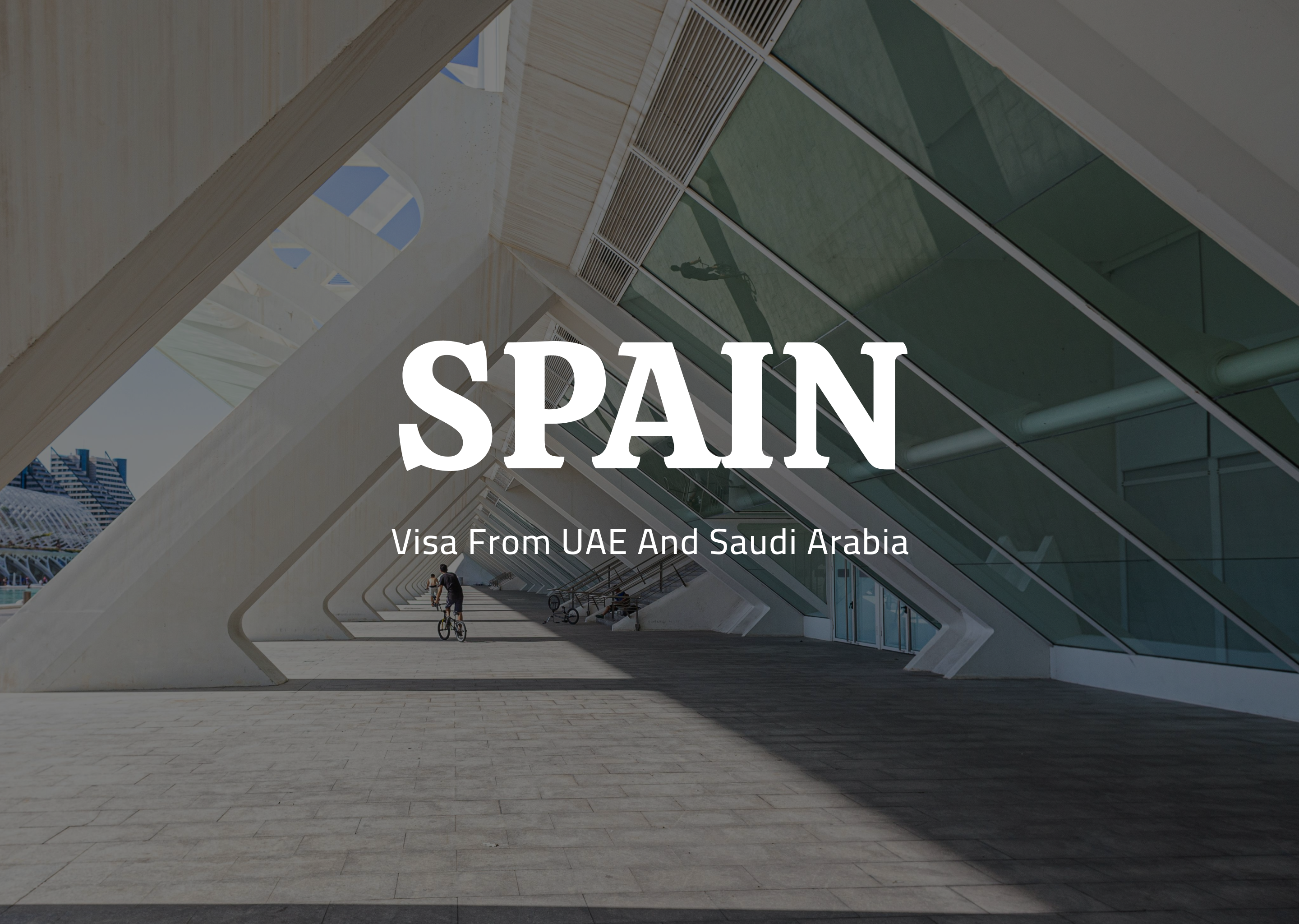 VFS and BLS Spain Schengen Visa from UAE and Saudi Arabia