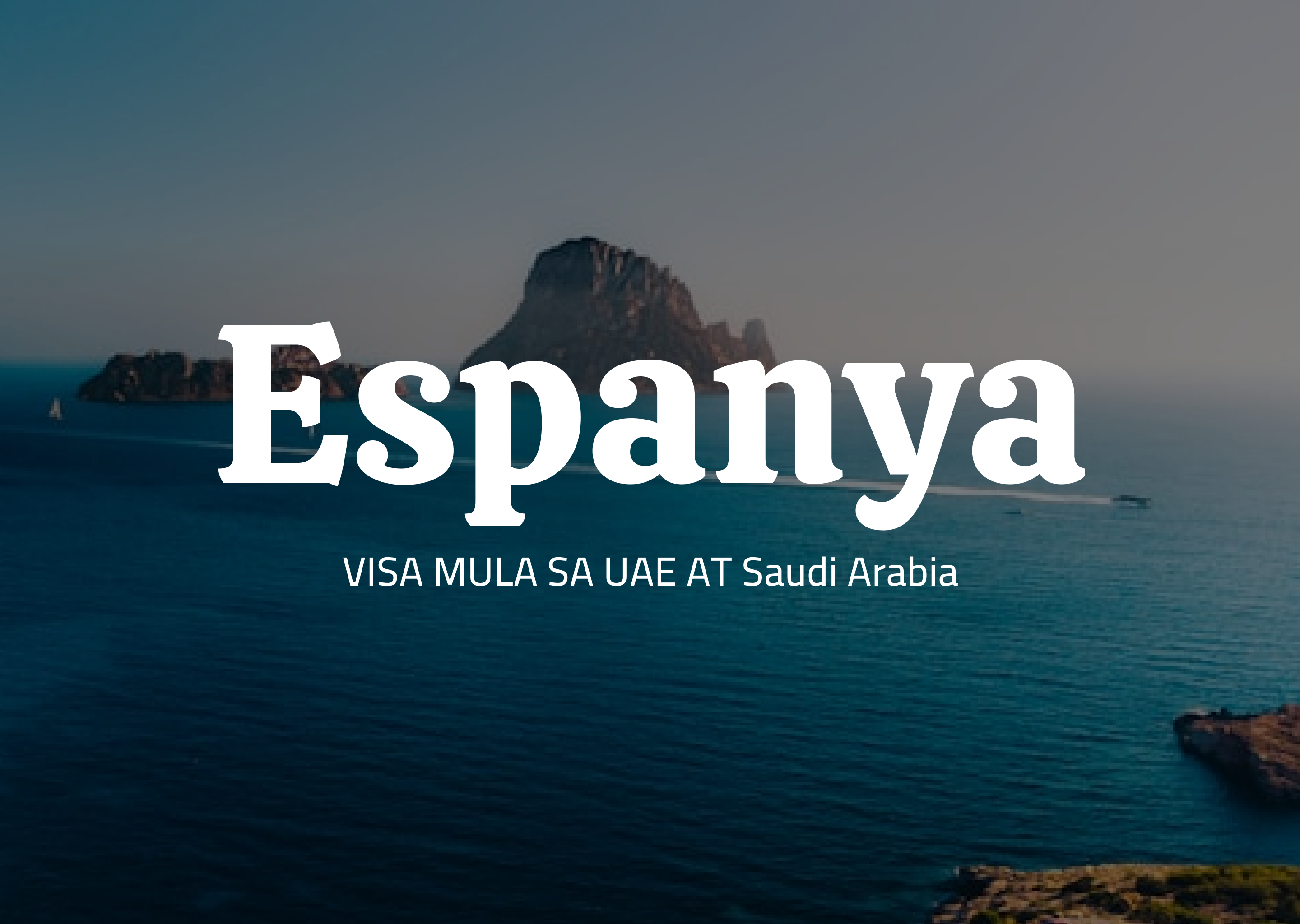 VFS and BLS Spain Schengen Visa from UAE and Saudi Arabia